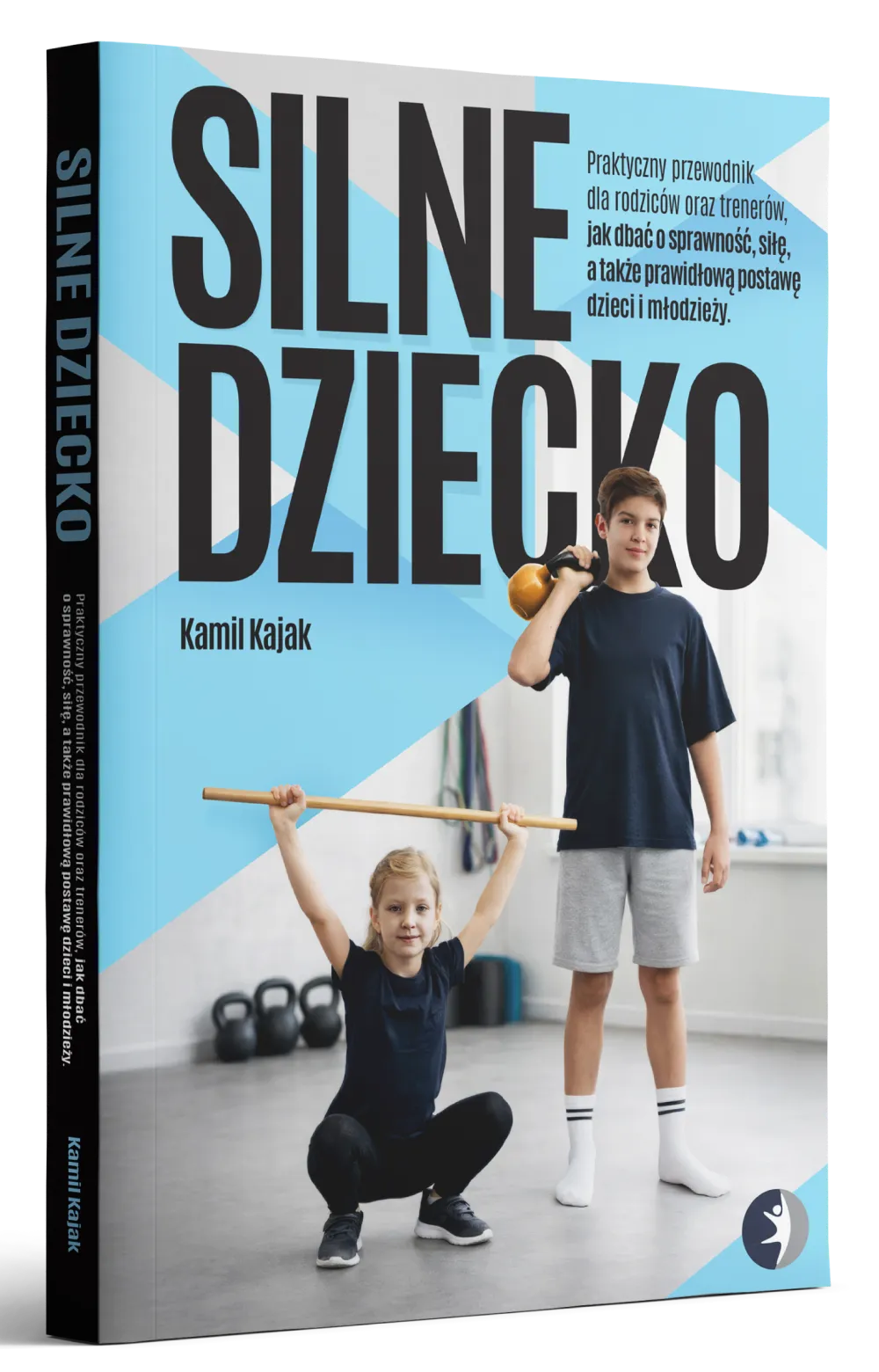 Okładka książki Silne Dziecko